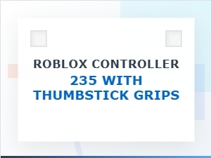 Roblox Controller 235: Thumbstick Grips Overview